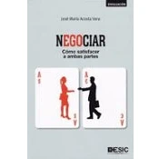 Imagen de Negociar. Cómo satisfacer a ambas partes (SIN COLECCION)