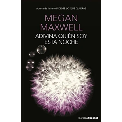 Imagen de Adivina quién soy esta noche: 2 (Biblioteca Megan Maxwell)