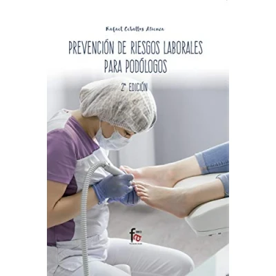Imagen de Prevención de riesgos laborales para podólogos 2ª edición
