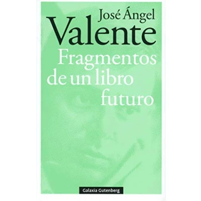 Imagen de Fragmentos de un libro futuro Rústica (POESÍA)