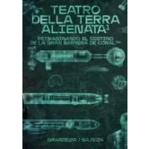 Imagen de Teatro della Terra Alienata: Reimaginando el destino DE la Gran Barrera Coral: 6 (FUERA COLECCION)