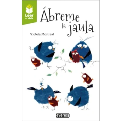 Imagen de Ábreme la jaula (Literatura Infantil y Juvenil) (Plan lector: Leer es vivir)