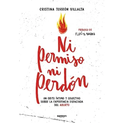 Imagen de ni permiso perdón: Un grito íntimo y colectivo sobre la experiencia silenciada del aborto (Random Cómics)