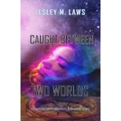 Imagen de Caught Between Two Worlds (ebook)
