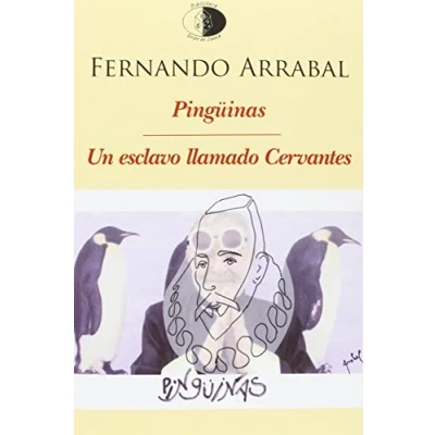 Imagen de Pingüinas / Un esclavo llamado Cervantes: 114 (Biblioteca Golpe de dados)