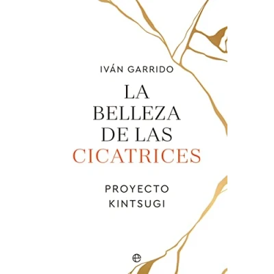 Imagen de La belleza de las cicatrices: Proyecto Kintsugi (PSICOLOGIA Y SALUD)