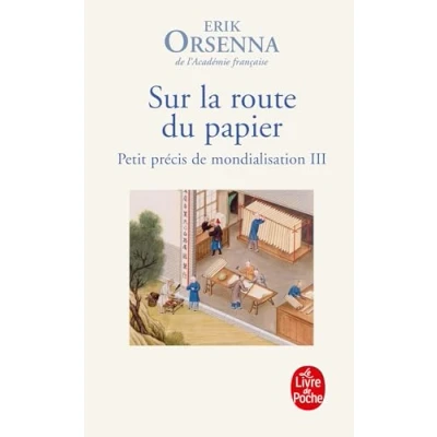 Imagen de Petit Precis De Mondialisation (volume 3 Sur La Route Du Papier)