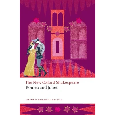 Imagen de The Oxford Shakespeare: Romeo and Juliet: New Shakespeare (Oxford World’s Classics)