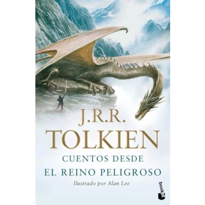Imagen de Cuentos desde el Reino Peligroso: Lustrado por Alan Lee: 1 (Biblioteca J.R.R. Tolkien)