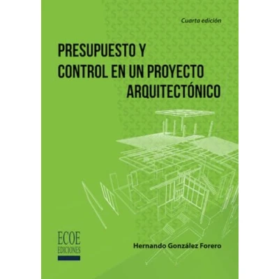 Imagen de Presupuesto y control en un proyecto arquitectónico