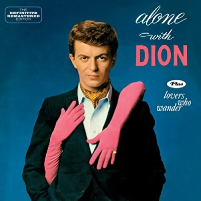 Imagen de Alone With Dion+lovers Who Wander Dion