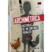 Imagen de Archimétrica. Historias De Un Continuo Renacer