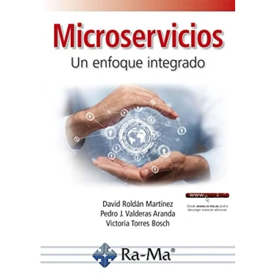 Imagen de Microservicios. Un Enfoque Integrado (INFORMATICA GENERAL)