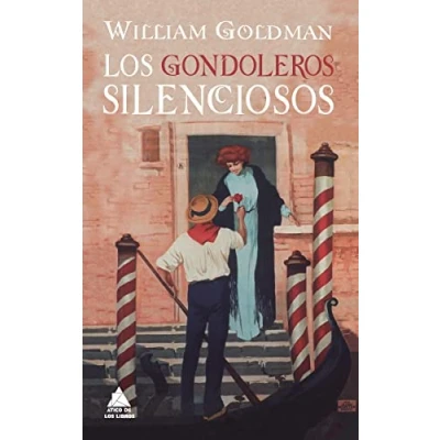 Imagen de LOS gondoleros silenciosos (ATICO DE LIBROS)