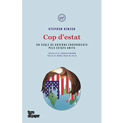 Imagen de Cop d&#039;estat: Un segle de governs enderrocats pel govern dels Estats Units: 29 (ASSAIG)