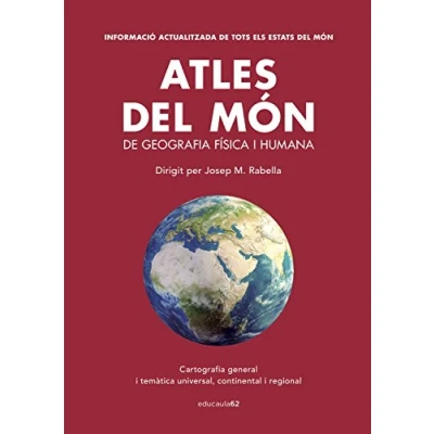 Imagen de Atles del món: De geografia física i humana. Dirigit per Josep M. Rabella (Educació 62)