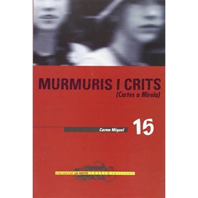 Imagen de Murmuris I Crits (cartes A Mireia)