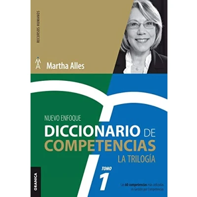 Imagen de Diccionario de competencias: La Trilogía VOL 1: Las 60 Competencias Más Utilizadas En Gestión Por (SIN COLECCION)