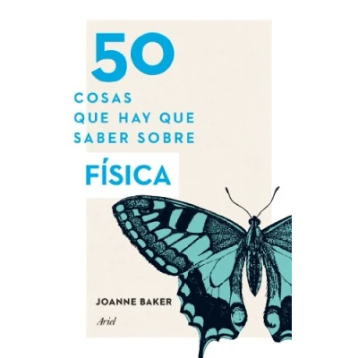 Imagen de 50 cosas que hay saber sobre física