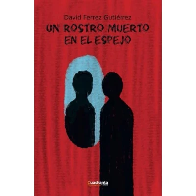 Imagen de Un rostro muerto en el espejo