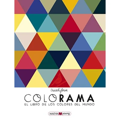 Imagen de Colorama: El libro de los colores del mundo (Libros para que aman libros)
