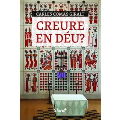 Imagen de Creure En Déu? Carles Comas (autor)