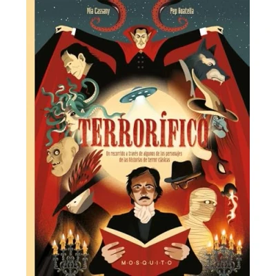 Imagen de Terrorífico: Un recorrido a través de algunos los personajes las historias terror clásicas (SIN COLECCION)