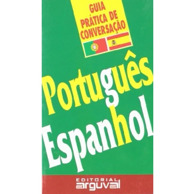 Imagen de Guía Práctica Portugués Español (GUÍAS DE CONVERSACIÓN)