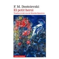 Imagen de El petit heroi (Narrativa)