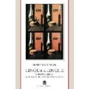 Imagen de Lingua &amp; Lingue: Risposte Semiserie A Domande Molto Serie Sulla L Ingu