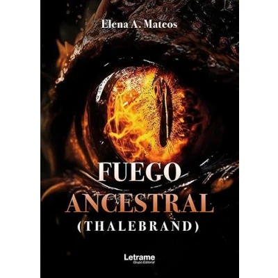 Imagen de Fuego Ancestral: Thalebrand: 1 (Novela)