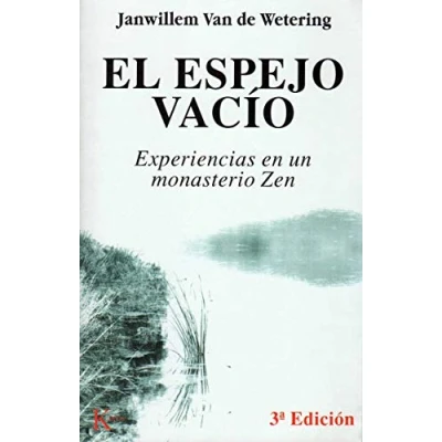 Imagen de El espejo vacío: Experiencias en un monasterio Zen (Sabiduría Perenne)