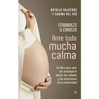 Imagen de Ante Todo Mucha Calma (Psicología)