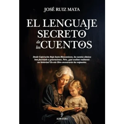 Imagen de El Lenguaje Secreto De Los Cuentos