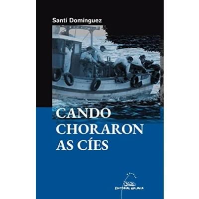 Imagen de Cando choraron as cíes