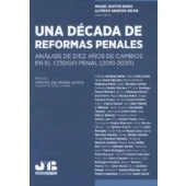 Imagen de Una Decada De Reformas Penales