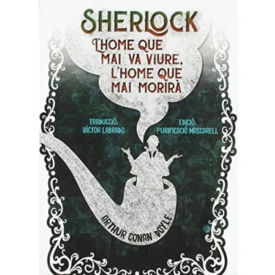 Imagen de Sherlock: L&#039;home que mai va viure. morirà: 5 (Trencadís)