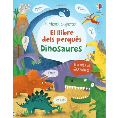 Imagen de El llibre dels perquès Dinosaures (Ments despertes)