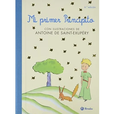 Imagen de Mi primer Principito (Castellano A PARTIR DE 6 AÑOS Álbumes ilustrados)