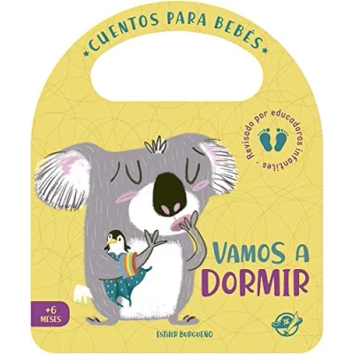 Imagen de Vamos a Dormir: Un cuento de cartón para aprender irse la cama, interactivo, con una solapa y asa: 2 (Pasito pasito me hago grandecito)