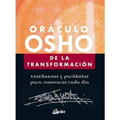 Imagen de Oraculo Osho de la transformación. Enseñanzas y parábolas para renovarse cada día (TAROTS ORACULOS)