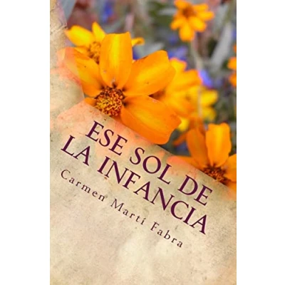 Imagen de Ese sol de la infancia