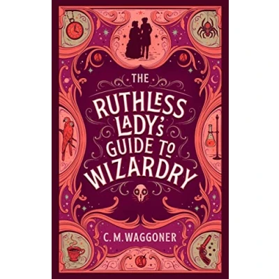 Imagen de The Ruthless Ladys Guide To Wizardry (ebook)