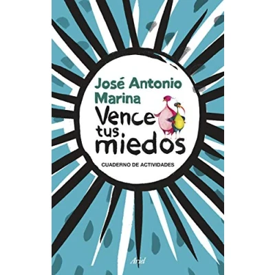 Imagen de Vence tus miedos: Cuaderno de actividades (Ariel)