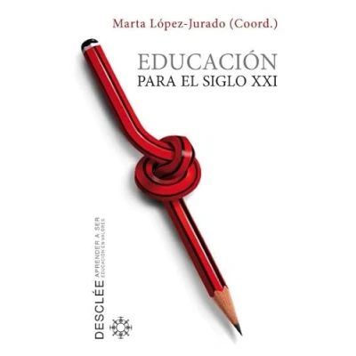 Imagen de Educacion para El Siglo XXI (Aprender a ser)