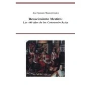Imagen de Renacimiento Mestizo.los 400 Años De Los Comentarios Reales