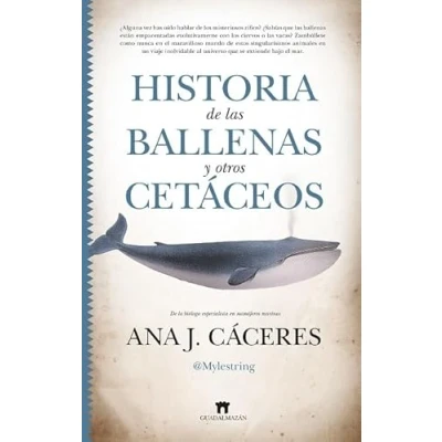 Imagen de Historia de las ballenas y otros cetáceos (DIVULGACION CIENTIFICA)