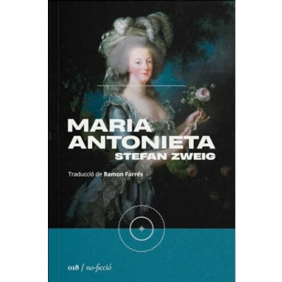 Imagen de Maria Antonieta CAT (2ª Ed.): Retrat d&#039;un caràcter mitjà: 018 (BIOGRAFIA)