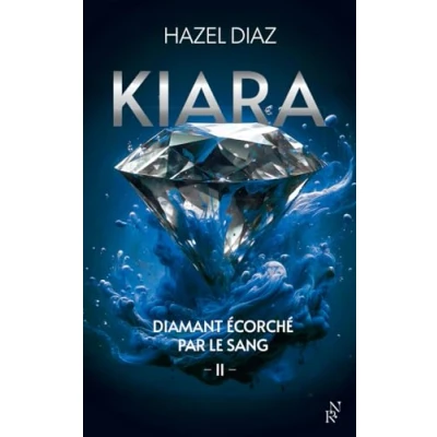 Imagen de Kiara Diamant Écorché Par Le Sang. Vol. 2