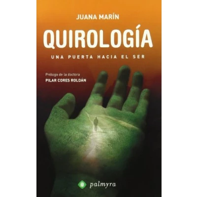 Imagen de Quirología : una puerta hacia el ser